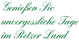 Unvergessliche Tage im Retzer Land